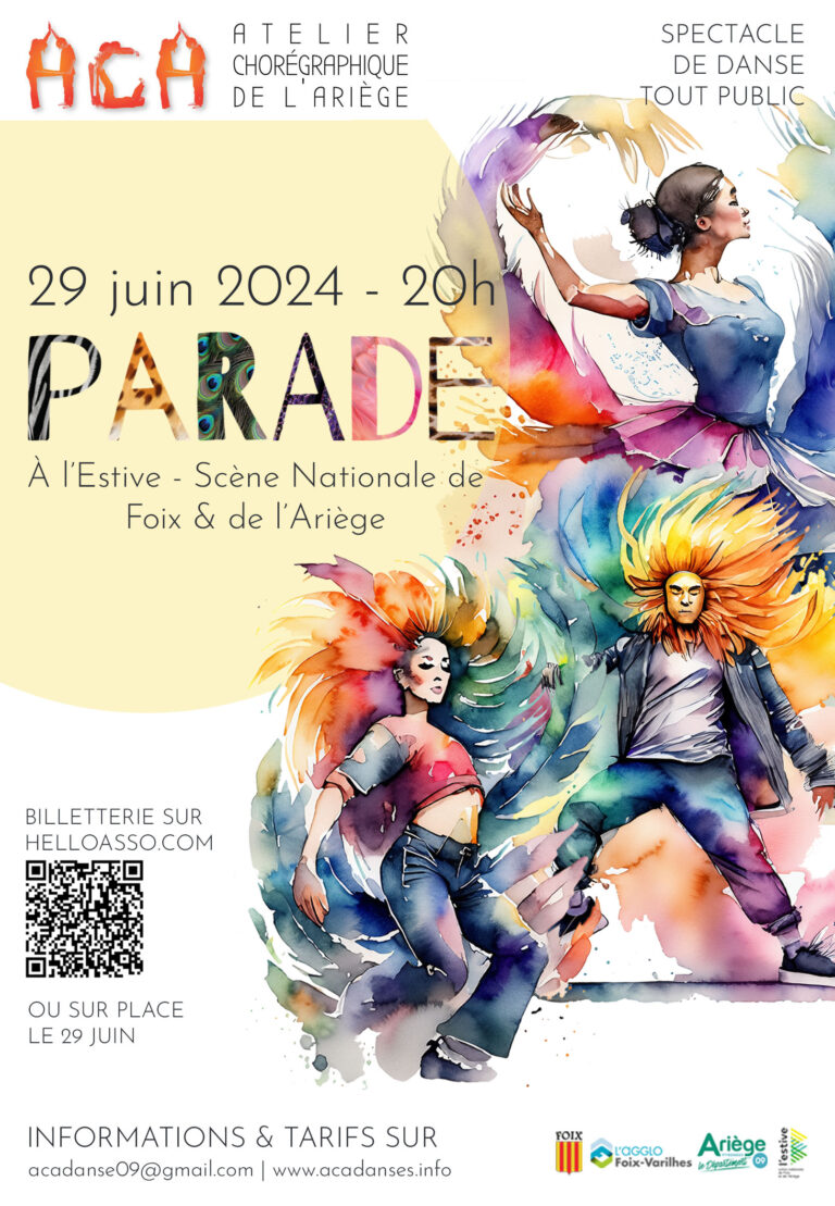 Parade – Spectacle du 29 juin 2024 !